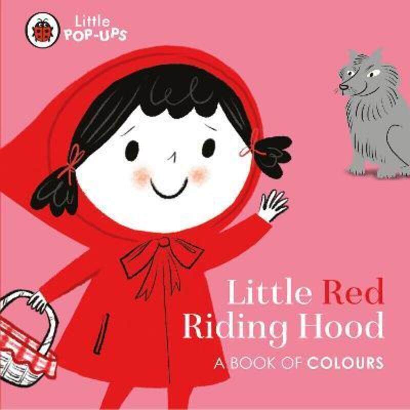 Little Pop-Ups: Little Red Riding Hood: A Book of Colours,Hardcover, By:Aye, Nila
Little Pop-Ups: Little Red Riding Hood: A Book of Colours,Hardcover, By:Aye, Nila
