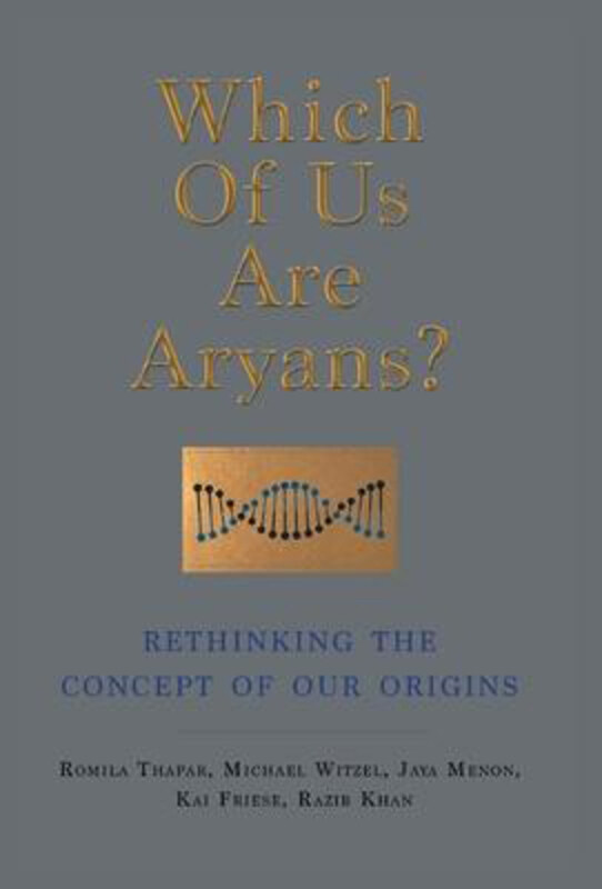 Which Of Us Are Aryans: Rethinking The Concept Of Our Origins: Five Experts Challenge The Controversial Aryan Question, Hardcover Book, By: Romila Th
Which Of Us Are Aryans: Rethinking The Concept Of Our Origins: Five Experts Challenge The Controversial Aryan Question, Hardcover Book, By: Romila Th