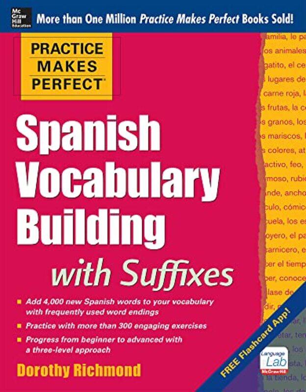 Practice Makes Perfect Spanish Vocabulary Building with Suffixes by Shaun Rawcliffe-Paperback
Practice Makes Perfect Spanish Vocabulary Building with Suffixes by Shaun Rawcliffe-Paperback