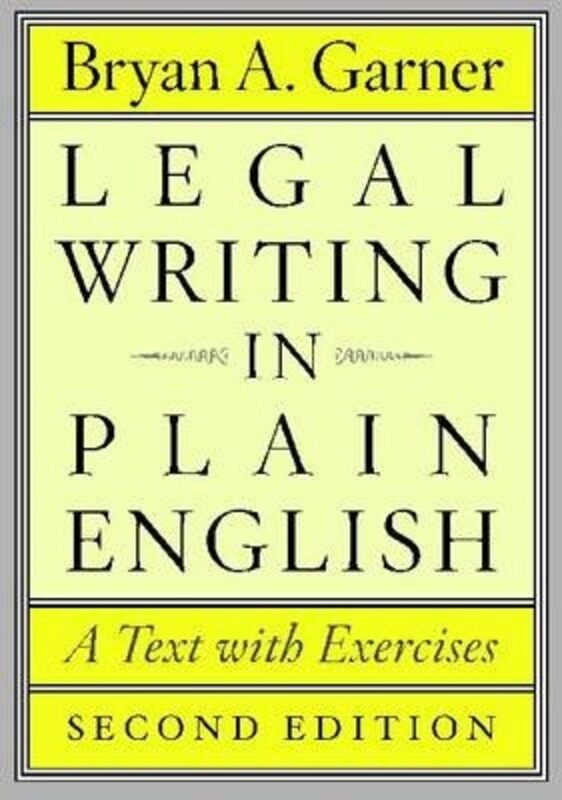 Legal Writing in Plain English, Second Edition: A Text with Exercises.paperback,By :Garner, Bryan A.
Legal Writing in Plain English, Second Edition: A Text with Exercises.paperback,By :Garner, Bryan A.