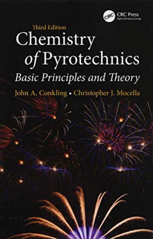 Chemistry of Pyrotechnics by Sally University of Cumbria UK Elton-Chalcraft-Hardcover
Chemistry of Pyrotechnics by Sally University of Cumbria UK Elton-Chalcraft-Hardcover