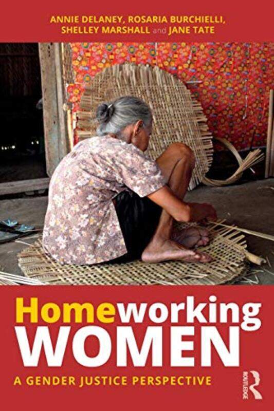 Homeworking Women by Annie DelaneyRosaria BurchielliShelley MarshallJane Tate-Paperback
Homeworking Women by Annie DelaneyRosaria BurchielliShelley MarshallJane Tate-Paperback