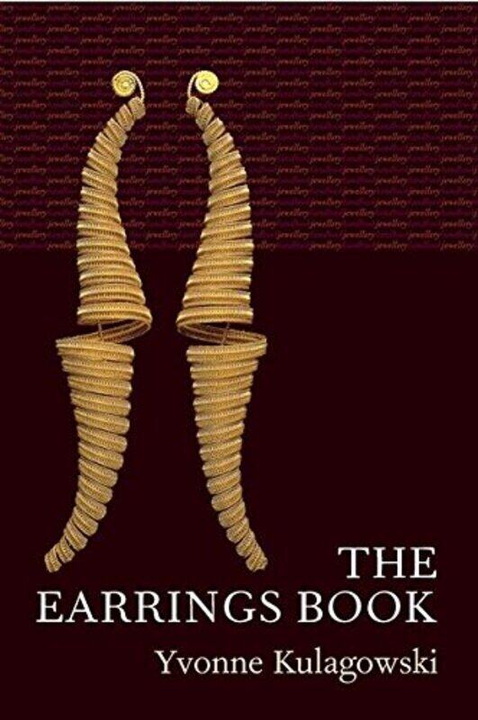 The Earrings Book (Jewellery Handbooks) (Jewellery Handbooks), Paperback Book, By: Yvonne Kulagowski
The Earrings Book (Jewellery Handbooks) (Jewellery Handbooks), Paperback Book, By: Yvonne Kulagowski