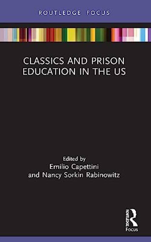 Classics and Prison Education in the US by Emilio University of California, USA CapettiniNancy Hamilton College, USA Sorkin Rabinowitz-Paperback
Classics and Prison Education in the US by Emilio University of California, USA CapettiniNancy Hamilton College, USA Sorkin Rabinowitz-Paperback