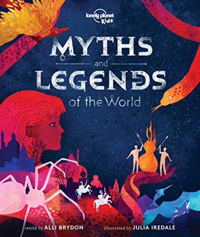 Lonely Planet Kids Myths and Legends of the World by Lonely Planet KidsAlli BrydonAlli BrydonJulia Iredale-Hardcover
Lonely Planet Kids Myths and Legends of the World by Lonely Planet KidsAlli BrydonAlli BrydonJulia Iredale-Hardcover