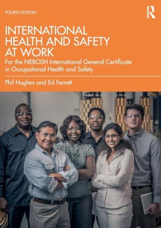 International Health and Safety at Work by Phil HughesEd FerrettPhil Hughes MBE-Paperback
International Health and Safety at Work by Phil HughesEd FerrettPhil Hughes MBE-Paperback