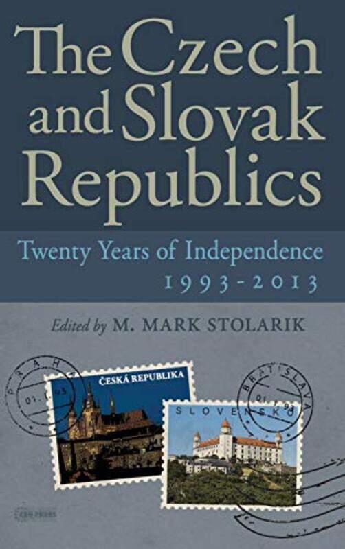 The Czech and Slovak Republics by M Mark University of Ottawa Stolarik-Hardcover
The Czech and Slovak Republics by M Mark University of Ottawa Stolarik-Hardcover