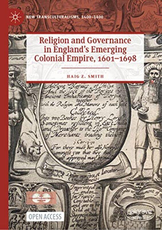 Religion And Governance In England’S Emerging Colonial Empire 16011698 By Haig Z. Smith...Hardcover
Religion And Governance In England’S Emerging Colonial Empire 16011698 By Haig Z. Smith...Hardcover