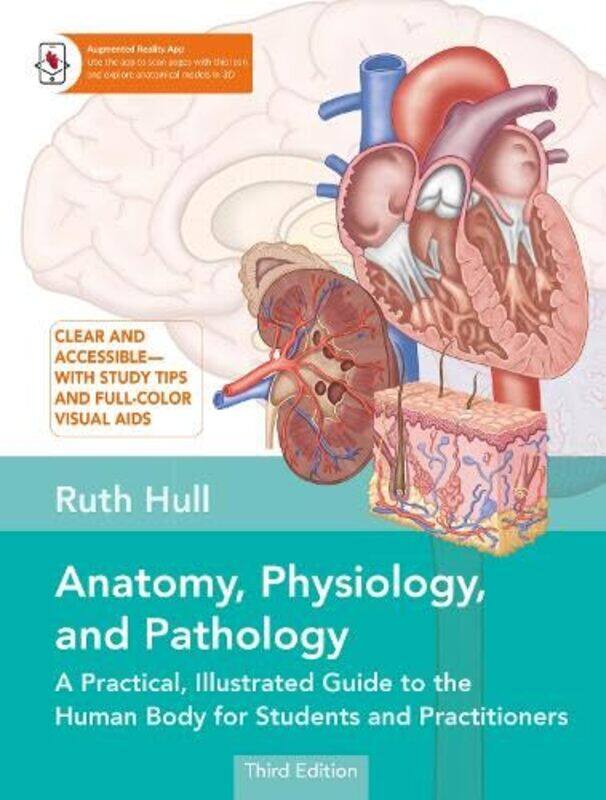 Anatomy Physiology And Pathology A Practical Illustrated Guide To The Human Body For Students An By Hull Ruth - Paperback
Anatomy Physiology And Pathology A Practical Illustrated Guide To The Human Body For Students An By Hull Ruth - Paperback