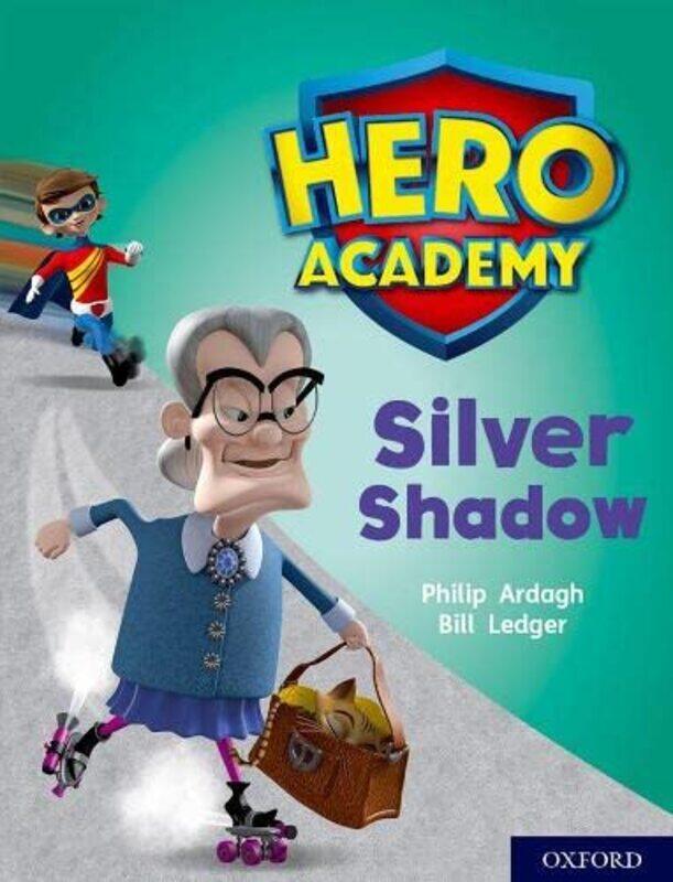 Hero Academy Oxford Level 8 Purple Book Band Silver Shadow by Erin L KellyPhyllis Moen-Paperback
Hero Academy Oxford Level 8 Purple Book Band Silver Shadow by Erin L KellyPhyllis Moen-Paperback