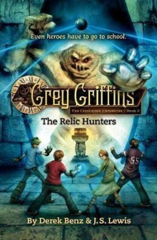 Grey Griffins: The Clockwork Chronicles No. 2: The Relic Hunters.paperback,By :Derek Benz; J.S. Lewis
Grey Griffins: The Clockwork Chronicles No. 2: The Relic Hunters.paperback,By :Derek Benz; J.S. Lewis