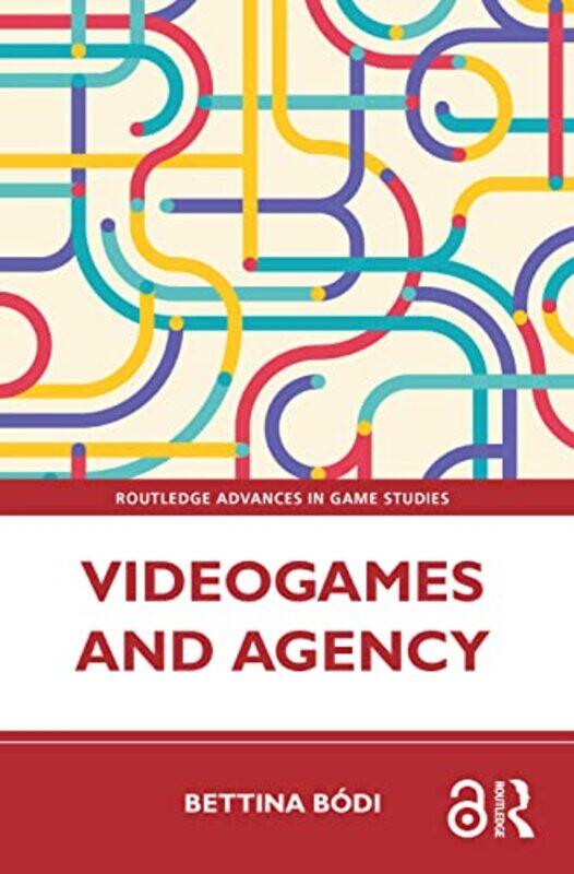Videogames and Agency by Bettina De Montfort University, UK Bodi-Paperback
Videogames and Agency by Bettina De Montfort University, UK Bodi-Paperback