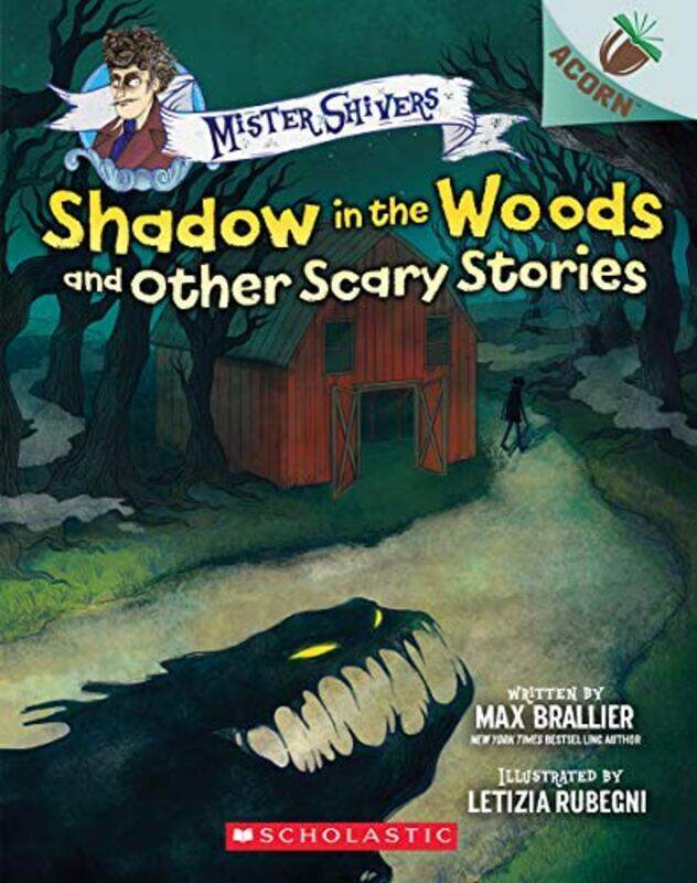 Shadow In The Woods And Other Scary Stories: An Acorn Book (Mister Shivers #2) , Paperback by Brallier, Max
Shadow In The Woods And Other Scary Stories: An Acorn Book (Mister Shivers #2) , Paperback by Brallier, Max