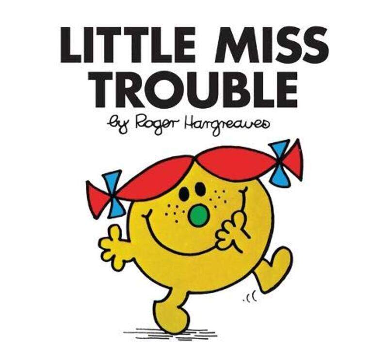 Little Miss Trouble (Little Miss Classic Library), Paperback Book, By: Roger Hargreaves
Little Miss Trouble (Little Miss Classic Library), Paperback Book, By: Roger Hargreaves