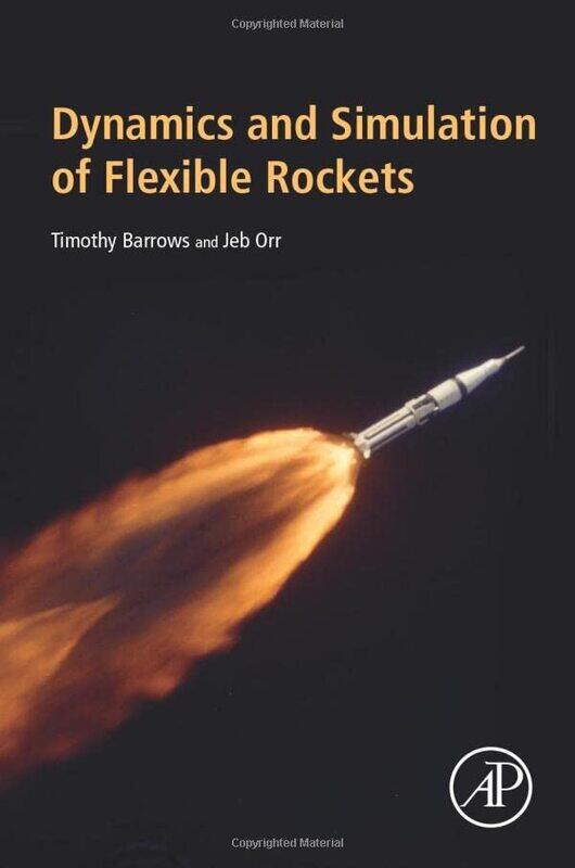 Dynamics and Simulation of Flexible Rockets by Jenny SchaferFahin AmirInka Schube-Paperback
Dynamics and Simulation of Flexible Rockets by Jenny SchaferFahin AmirInka Schube-Paperback