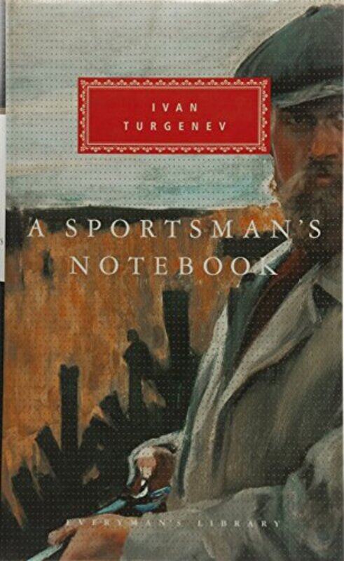 A Sportsmans Notebook by Ivan TurgenevMax EgremontCharles and Natasha Hepburn-Hardcover
A Sportsmans Notebook by Ivan TurgenevMax EgremontCharles and Natasha Hepburn-Hardcover