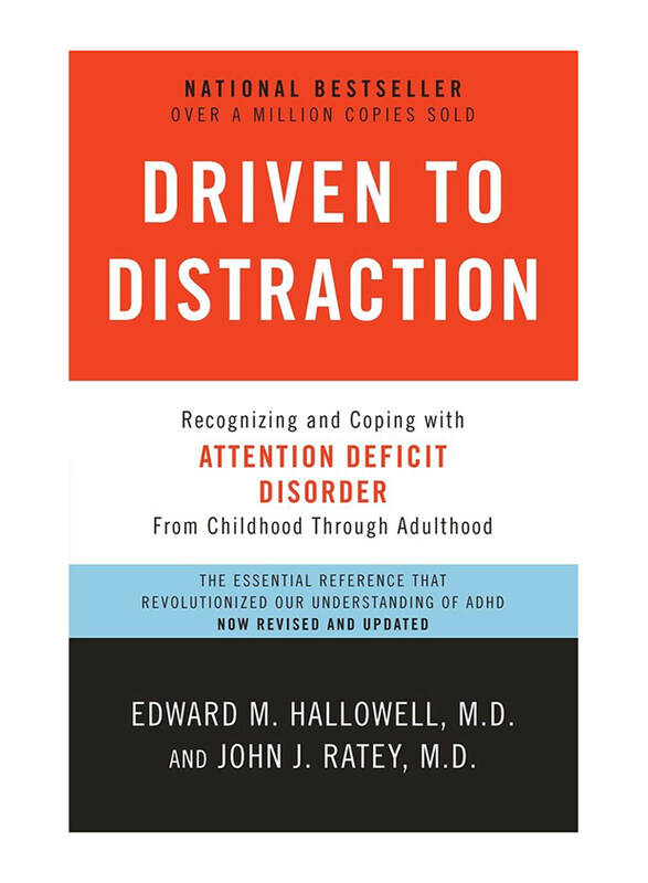 Driven to Distraction, Paperback Book, By: Edward M. Hallowell M.D. & John J. Ratey M.D.
Driven to Distraction, Paperback Book, By: Edward M. Hallowell M.D. & John J. Ratey M.D.