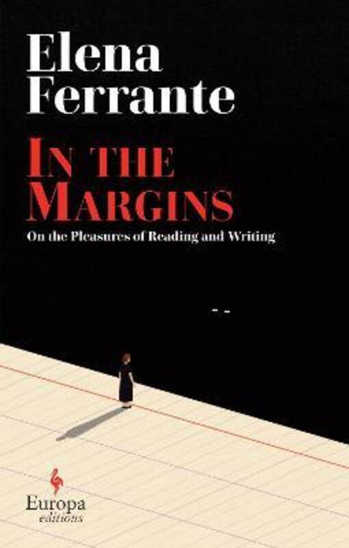 In the Margins. On the Pleasures of Reading and Writing,Hardcover,ByFerrante, Elena - Goldstein, Ann
In the Margins. On the Pleasures of Reading and Writing,Hardcover,ByFerrante, Elena - Goldstein, Ann