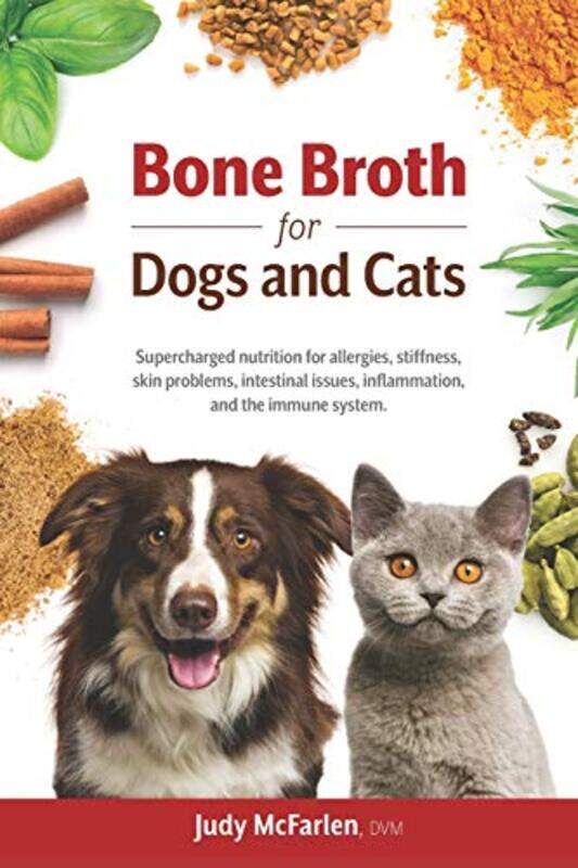 Bone Broth For Dogs And Cats Supercharged Nutrition For Allergies Stiffness Skin Problems Intest by McFarlen, Judy-Paperback
Bone Broth For Dogs And Cats Supercharged Nutrition For Allergies Stiffness Skin Problems Intest by McFarlen, Judy-Paperback