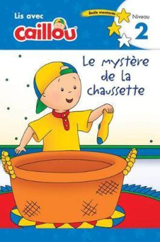 Caillou: Le mystere de la chaussette - Lis avec Caillou, Niveau 2 (French edition of Caillou: The So
Caillou: Le mystere de la chaussette - Lis avec Caillou, Niveau 2 (French edition of Caillou: The So