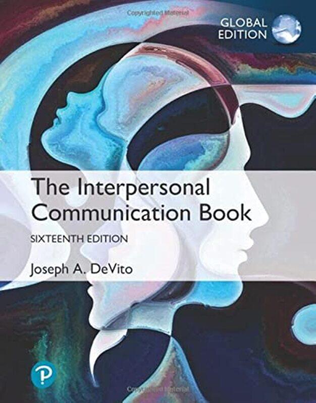 Interpersonal Communication Book The Global Edition by David Edwards-MayImray-Paperback
Interpersonal Communication Book The Global Edition by David Edwards-MayImray-Paperback