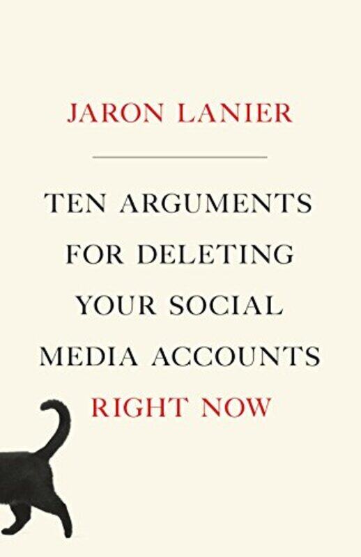 Ten Arguments for Deleting Your Social Media Accounts Right Now , Hardcover by Lanier, Jaron
Ten Arguments for Deleting Your Social Media Accounts Right Now , Hardcover by Lanier, Jaron