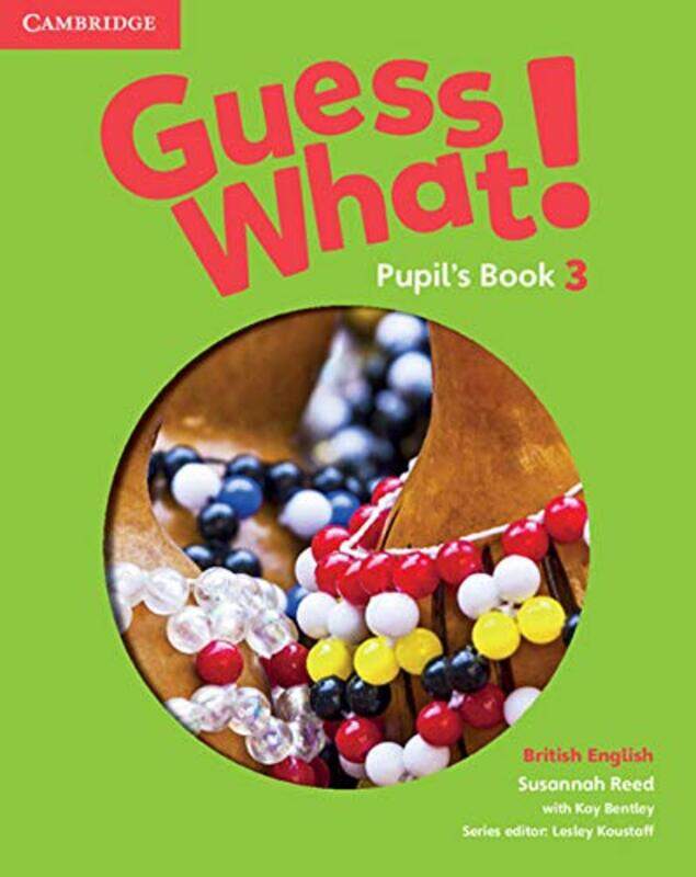 Guess What! Level 3 Pupils Book British English by Brian BilstonJose Sanabria-Paperback
Guess What! Level 3 Pupils Book British English by Brian BilstonJose Sanabria-Paperback