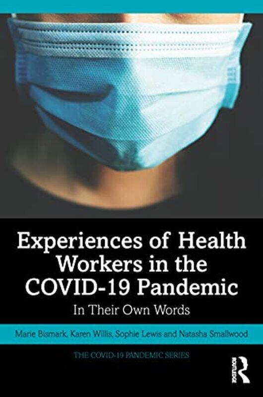 Experiences of Health Workers in the COVID19 Pandemic by Katinka HolupirekLaura Joppien-Paperback
Experiences of Health Workers in the COVID19 Pandemic by Katinka HolupirekLaura Joppien-Paperback