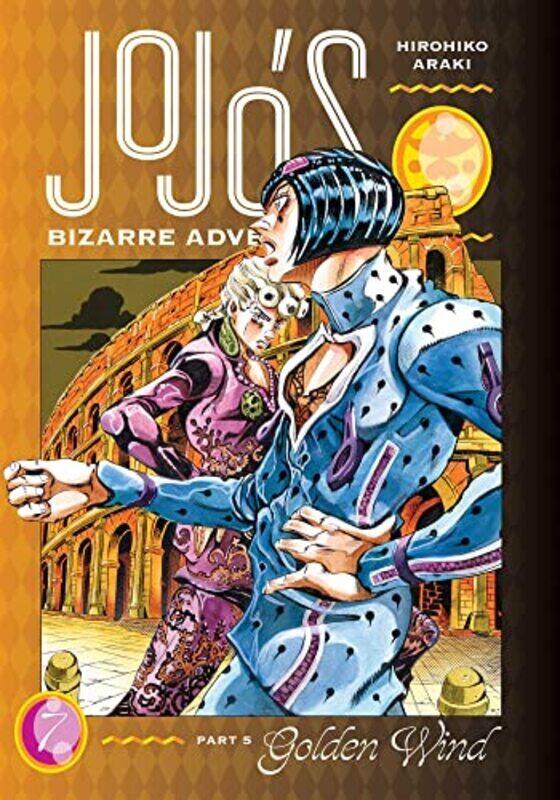 JojoS Bizarre Adventure: Part 5--Golden Wind, Vol. 7,Hardcover by Hirohiko Araki
JojoS Bizarre Adventure: Part 5--Golden Wind, Vol. 7,Hardcover by Hirohiko Araki