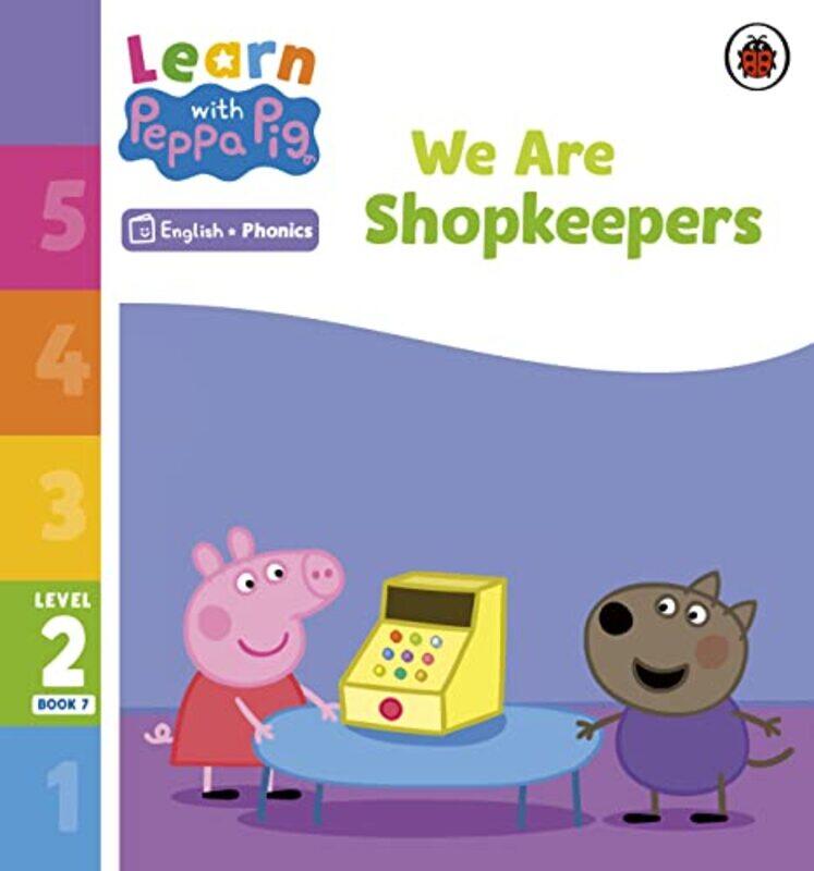 Learn with Peppa Phonics Level 2 Book 7 We Are Shopkeepers Phonics Reader by Peppa Pig-Paperback
Learn with Peppa Phonics Level 2 Book 7 We Are Shopkeepers Phonics Reader by Peppa Pig-Paperback