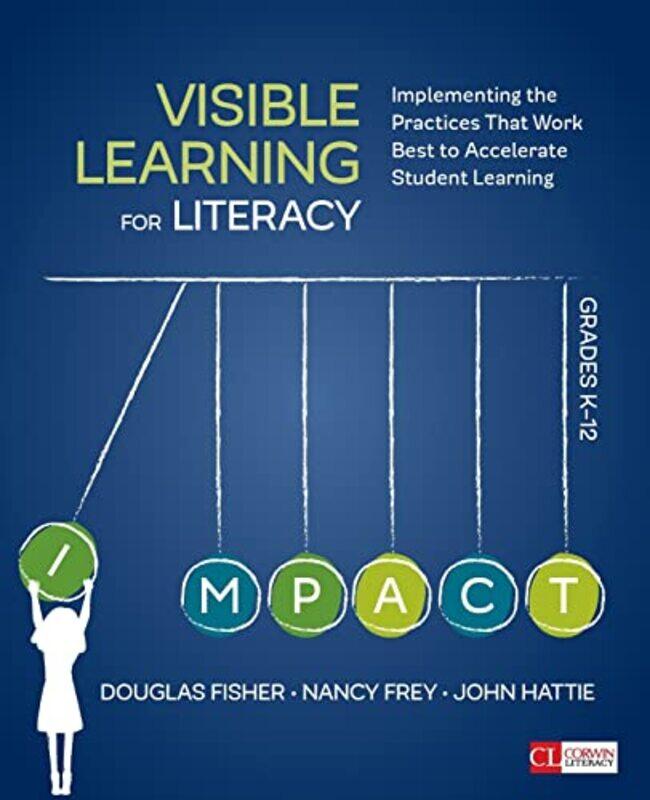 Visible Learning for Literacy Grades K12 by Douglas FisherNancy FreyJohn Hattie-Paperback
Visible Learning for Literacy Grades K12 by Douglas FisherNancy FreyJohn Hattie-Paperback