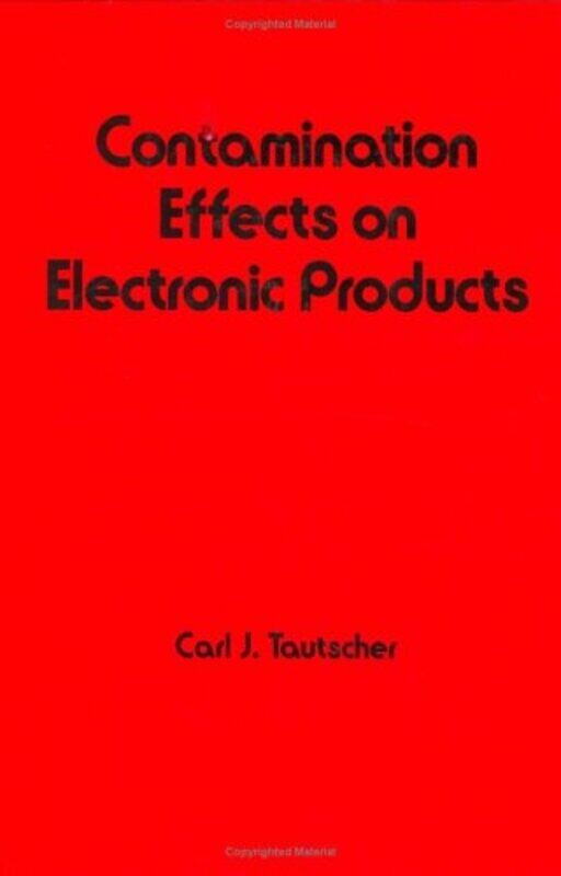Contamination Effects on Electronic Products by Claude DelafosseDaniel MoignotSarah Gibson-Hardcover
Contamination Effects on Electronic Products by Claude DelafosseDaniel MoignotSarah Gibson-Hardcover