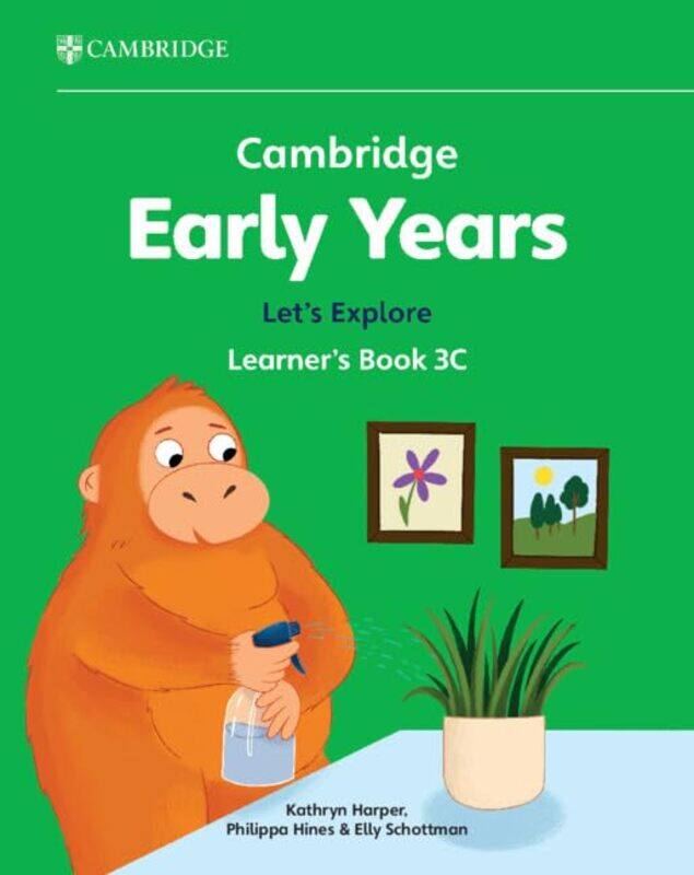 Cambridge Early Years Let's Explore Learner's Book 3C by Kathryn HarperPhilippa HinesElly Schottman -Paperback
Cambridge Early Years Let's Explore Learner's Book 3C by Kathryn HarperPhilippa HinesElly Schottman -Paperback