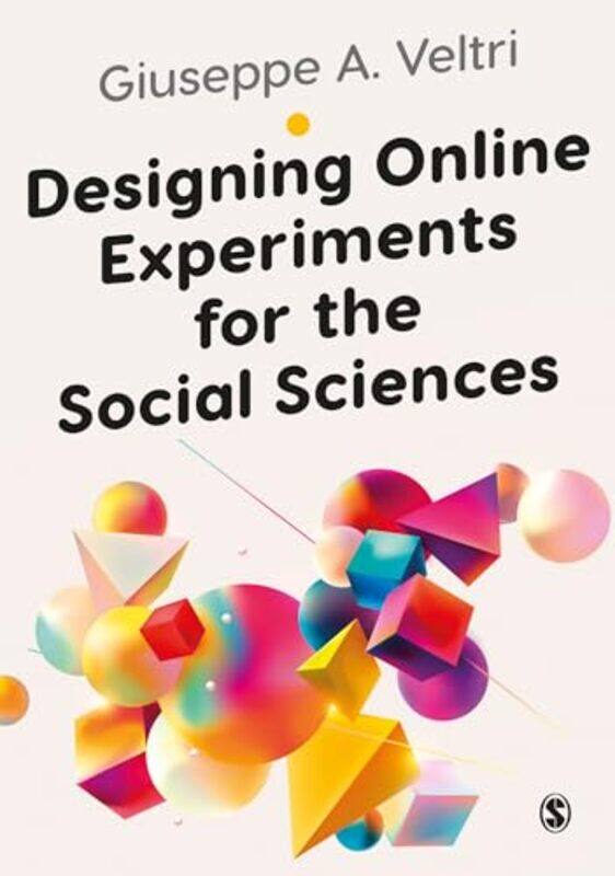 Designing Online Experiments for the Social Sciences by David York University Canada Toews-Paperback
Designing Online Experiments for the Social Sciences by David York University Canada Toews-Paperback
