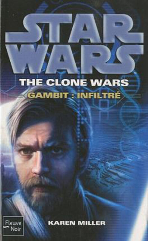 The Clone Wars: Gambit: infiltre (Star Wars), Paperback Book, By: Traviss, Karen
The Clone Wars: Gambit: infiltre (Star Wars), Paperback Book, By: Traviss, Karen