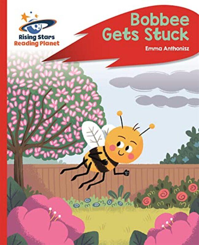 Reading Planet Bobbee Gets Stuck Red C Rocket Phonics by Alexander Jung-Paperback
Reading Planet Bobbee Gets Stuck Red C Rocket Phonics by Alexander Jung-Paperback