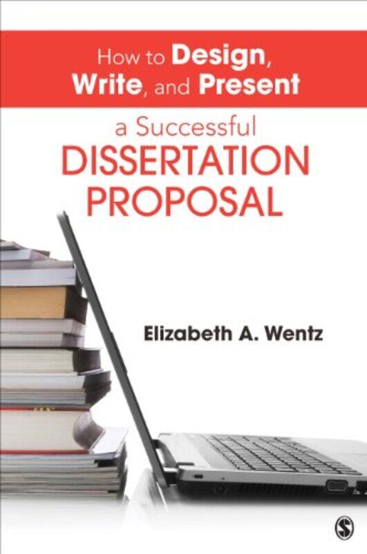 How to Design Write and Present a Successful Dissertation Proposal by Jenni GatesScott Buckler-Paperback
How to Design Write and Present a Successful Dissertation Proposal by Jenni GatesScott Buckler-Paperback
