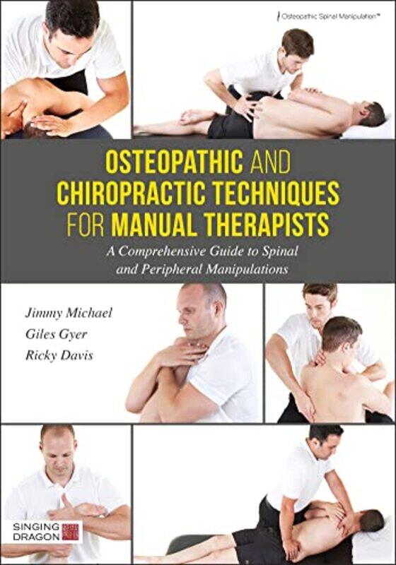 Osteopathic and Chiropractic Techniques for Manual Therapists by Alan Titchmarsh-Hardcover
Osteopathic and Chiropractic Techniques for Manual Therapists by Alan Titchmarsh-Hardcover