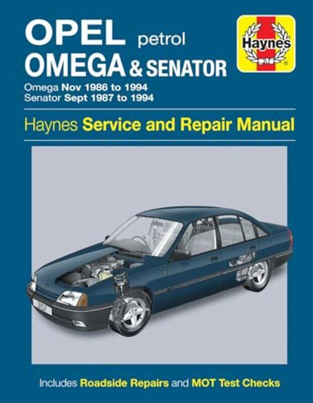 Opel Omega and Senator Petrol Nov 86 94 Haynes Repair Manual by Haynes Publishing-Paperback
Opel Omega and Senator Petrol Nov 86 94 Haynes Repair Manual by Haynes Publishing-Paperback
