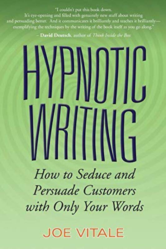 Hypnotic Writing How to Seduce and Persuade Customers with Only Your Words by Joe Vitale Paperback
Hypnotic Writing How to Seduce and Persuade Customers with Only Your Words by Joe Vitale Paperback
