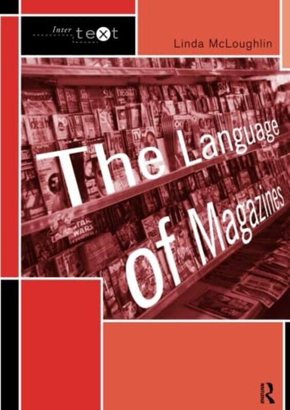 The Language of Magazines by Linda Liverpool Hope University, UK McLoughlin-Paperback
The Language of Magazines by Linda Liverpool Hope University, UK McLoughlin-Paperback