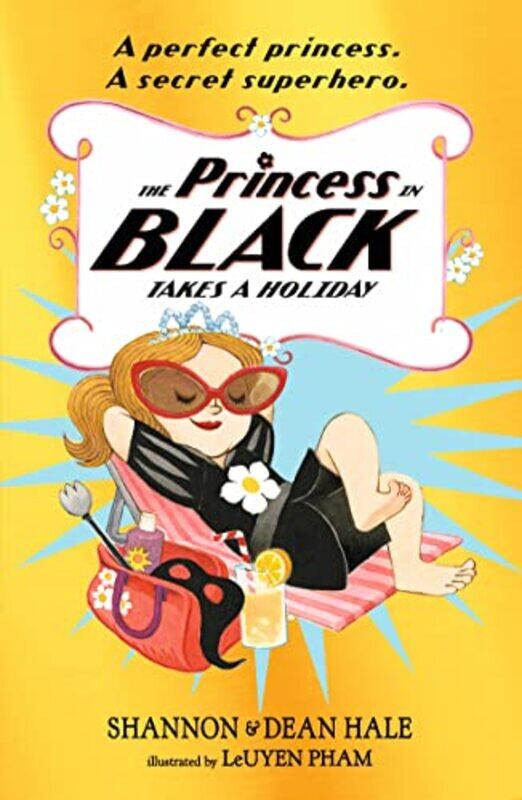 The Princess in Black Takes a Holiday by Dean HaleShannon HaleLeUyen Pham-Paperback
The Princess in Black Takes a Holiday by Dean HaleShannon HaleLeUyen Pham-Paperback