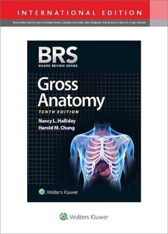 Brs Gross Anatomy by Halliday, Dr. Nancy L., PhD - Chung, Dr. Harold M., MD Paperback
Brs Gross Anatomy by Halliday, Dr. Nancy L., PhD - Chung, Dr. Harold M., MD Paperback