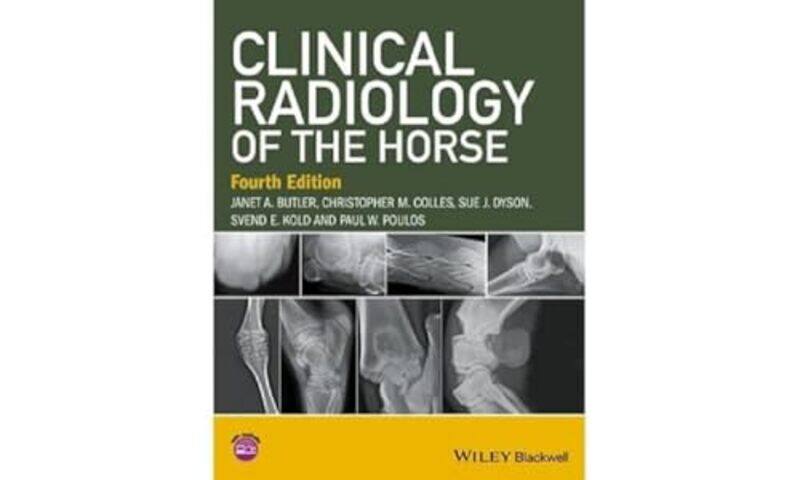 Clinical Radiology of the Horse by Ramona University College London UK Gonczol-Hardcover
Clinical Radiology of the Horse by Ramona University College London UK Gonczol-Hardcover