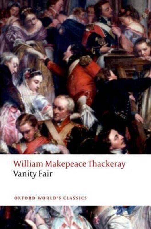 Vanity Fair Paperback by Thackeray, William Makepeace - Small, Helen (University of Oxford)
Vanity Fair Paperback by Thackeray, William Makepeace - Small, Helen (University of Oxford)