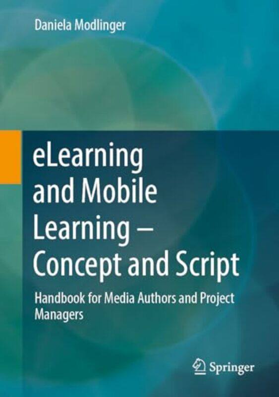eLearning and Mobile Learning Concept and Script by Angela J DavisBryan A Stevenson-Hardcover
eLearning and Mobile Learning Concept and Script by Angela J DavisBryan A Stevenson-Hardcover