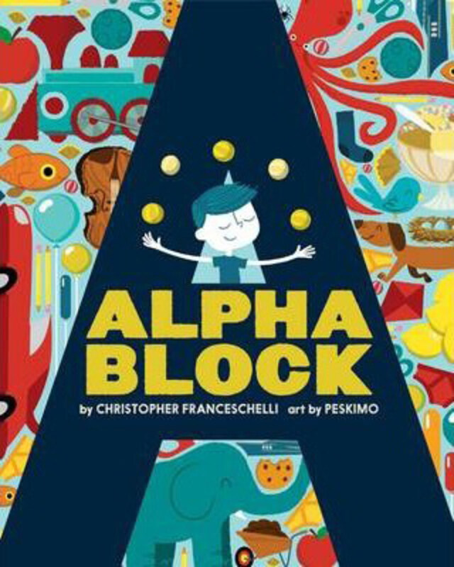 Alphablock (An Abrams Block Book), Board Book Book, By: Christopher Franceschelli
Alphablock (An Abrams Block Book), Board Book Book, By: Christopher Franceschelli