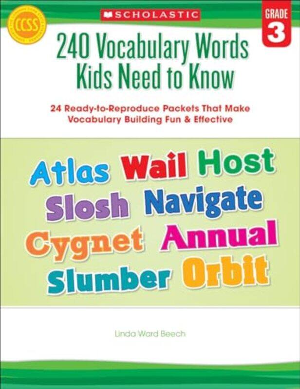 240 Vocabulary Words Kids Need To Know: Grade 3: 24 Ready-To-Reproduce Packets Inside! By Beech, Linda Paperback
240 Vocabulary Words Kids Need To Know: Grade 3: 24 Ready-To-Reproduce Packets Inside! By Beech, Linda Paperback