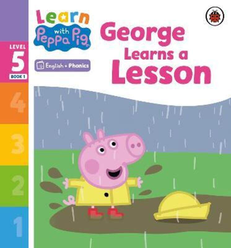 Learn with Peppa Phonics Level 5 Book 1 - George Learns a Lesson (Phonics Reader)
Learn with Peppa Phonics Level 5 Book 1 - George Learns a Lesson (Phonics Reader)