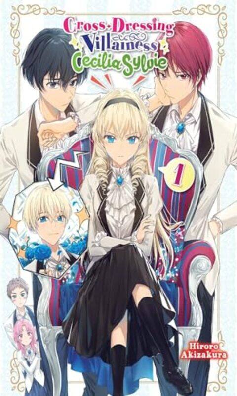 CrossDressing Villainess Cecilia Sylvie Vol 1 light novel by Hiroro Akizakura-Paperback
CrossDressing Villainess Cecilia Sylvie Vol 1 light novel by Hiroro Akizakura-Paperback